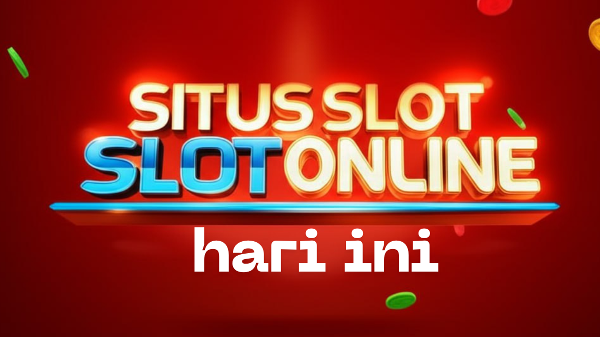 Link Slot Gacor Hari Ini 2025: Kumpulan Situs Terpercaya Gampang Menang