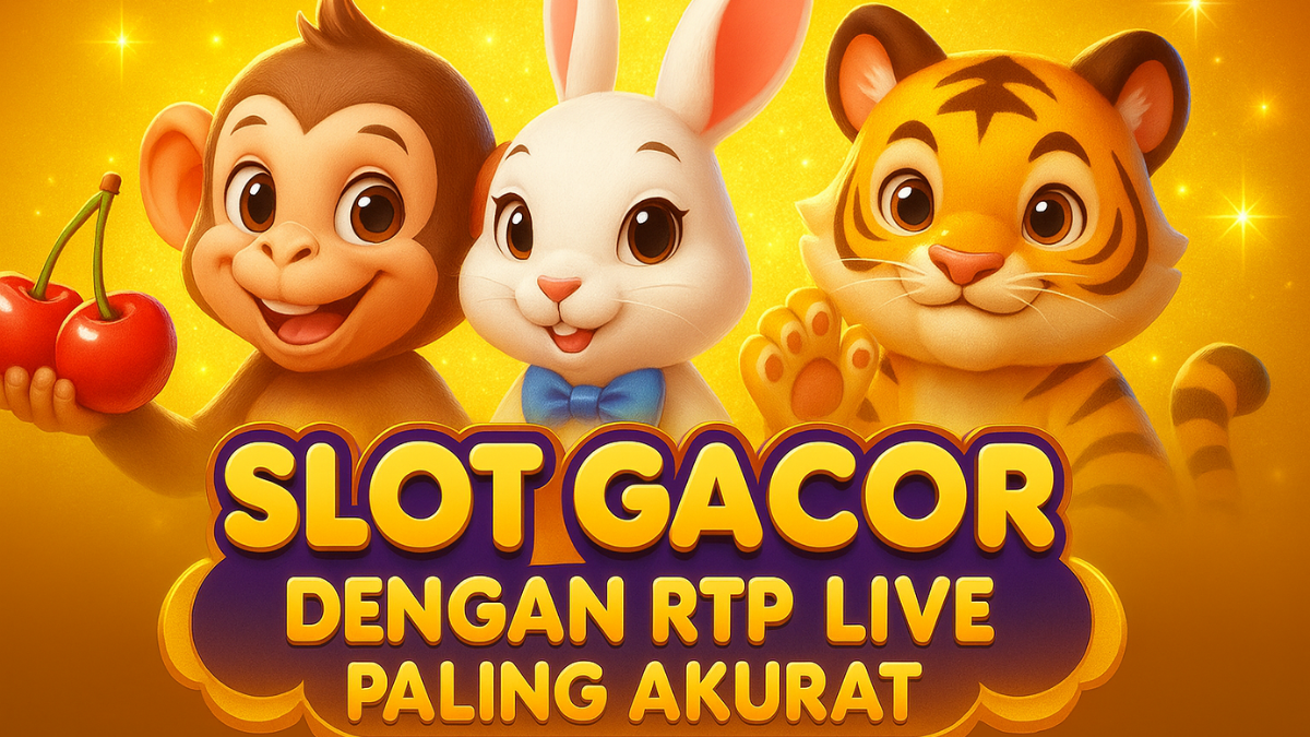slot gacor rtp akurat